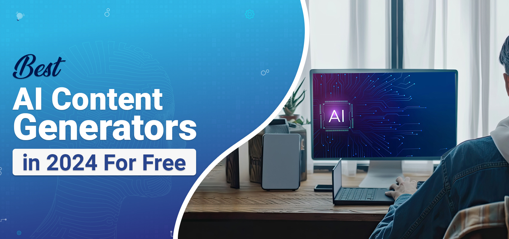 Best AI Content Generators in 2024 – Free Content AI Writing Tools